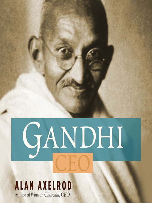 Title details for Gandhi CEO by Alan Axelrod - Available